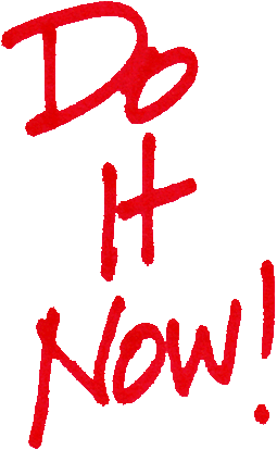 DO It NOW